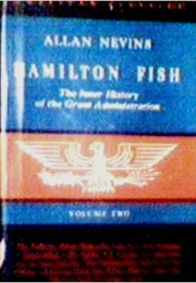 Hamilton Fish (Allan Nevins)