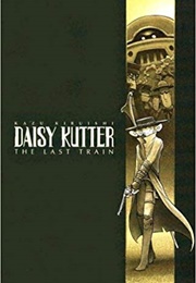 Daisy Cutter: The Last Train (Kazu Kibuishi)