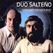 Como Quien Entrega El Alma – Dúo Salteño (1984)