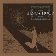 Jesca Hoop - Memories Are Now