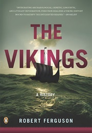 The Vikings: A History (Robert Ferguson)