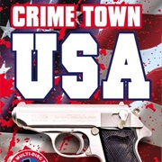 Crime Town USA