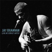Jay Brannan - Live at Eddie&#39;s Attic (2012)
