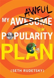 My Awesome/Awful Popularity Plan (Seth Rudetsky)