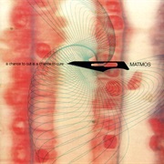 Matmos - A Chance to Cut Is a Chance to Cure