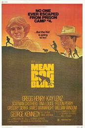 Mean Dog Blues (1978)