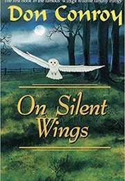 On Silent Wings (Don Conroy)