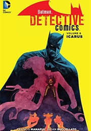 Detective Comics Vol. 6: Icarus (Brian Buccelato)