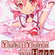 Yuki Yuna Is a Hero