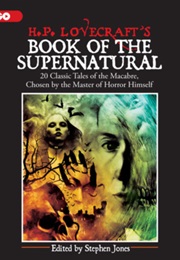 H.P. Lovecraft&#39;s Book of the Supernatural (H.P. Lovecraft)