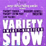 Variety Show 2019 (Almost Famous Theatre Company)