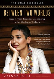 Between Two Worlds (Zainab Salbi)