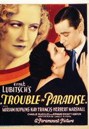 Trouble in Paradise (1932, Ernst Lubitsch)