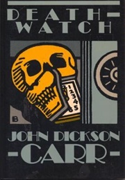 Death-Watch (John Dickson Carr)