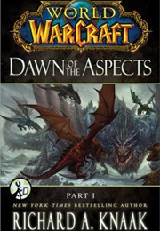 Dawn of the Aspects (Richard Knaak)