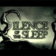 Silence of the Sleep