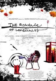 The Romance of Loneliness (2012)