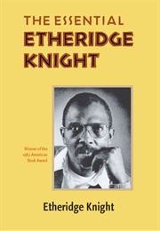 The Essential Etheridge Knight (Etheridge Knight)