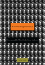 Monopolizing the Master (Michael Anesko)