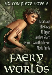 Faery Worlds (Tara Maya)