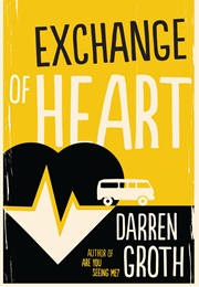 Exchange of Heart (Darren Groth)