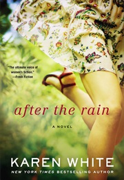 AFTER THE RAIN (KAREN WHITE)