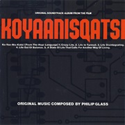 Philip Glass - Koyaaniqatsi