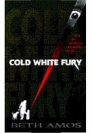 Cold White Fury (Beth Amos)