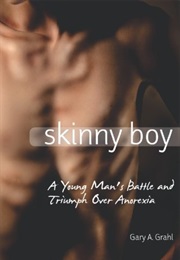 Skinny Boy (Gary Grahl)