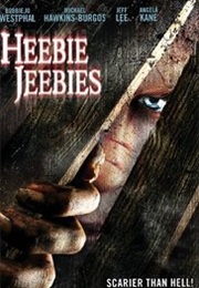 Heebie Jeebies (2005)