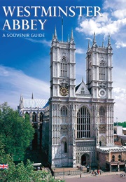 Westminster Abbey: A Souvenir Guide (James Wilkinson)