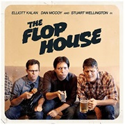 The Flop House