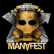 Manafest - Live in Concert