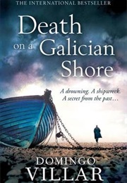 Death on a Galician Shore (Domingo Villar)