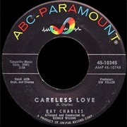 Ray Charles - Careless Love