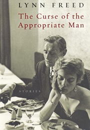 The Curse of the Appropriate Man (Lynn Freed)