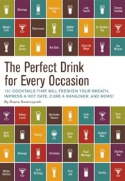 The Perfect Drink for Every Occasion (Duane Swierczynski)