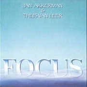 Jan Akkerman &amp; Thijs Van Leer: Focus