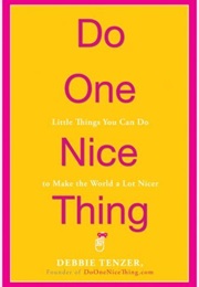 Do One Nice Thing (Debbie Tenzer)