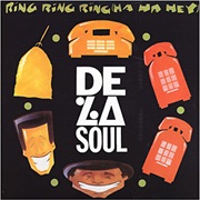 Ring Ring Ring - De La Soul