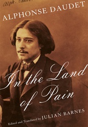 In the Land of Pain (Alphonse Daudet)