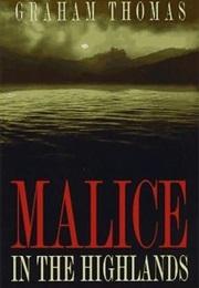 Malice in the Highlands (Graham Thomas)