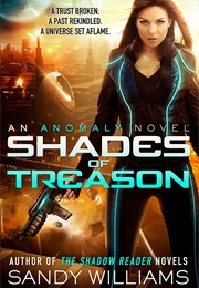 Shades of Treason (Sandy Williams)