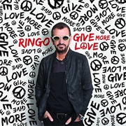 Ringo Starr - Give More Love