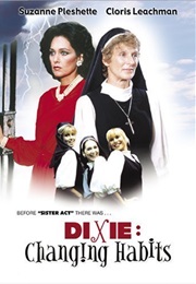 Dixie: Changing Habits (1983)