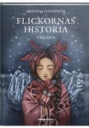 Flickornas Historia - Världen (Kristina Lindström)