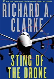 Sting of the Drone (Richard A. Clarke)