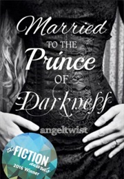 Married to the Prince of Darkness (Angeltwist--Vicky Alice)