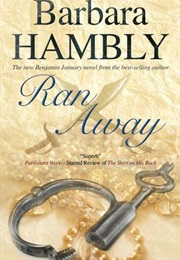 Ran Away (Barbra Hambly)