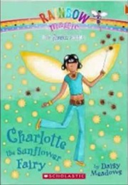 Charlotte the Sunflower Fairy (Daisy Meadows)